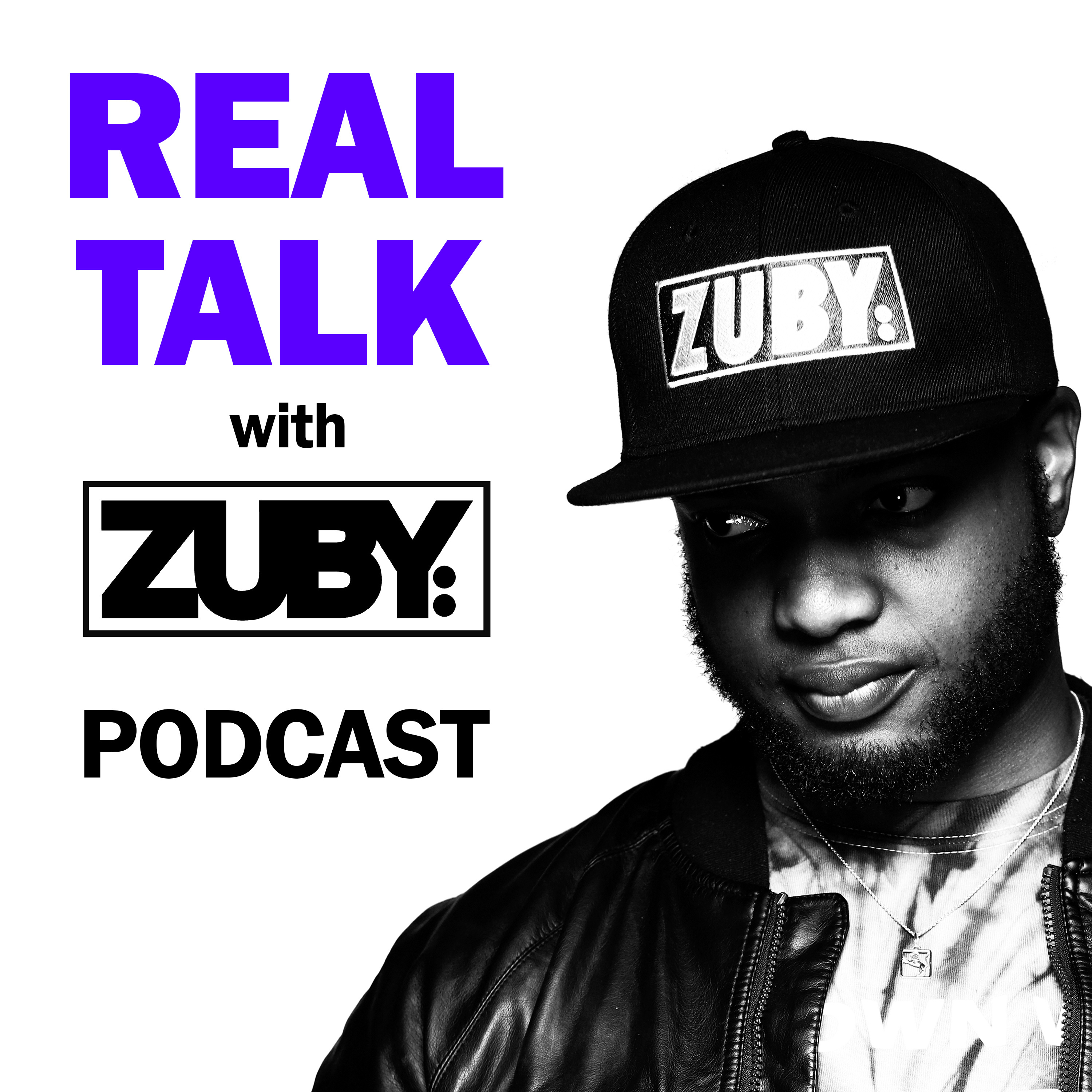 podcast thumbnail for 'Real Talk with Zuby'