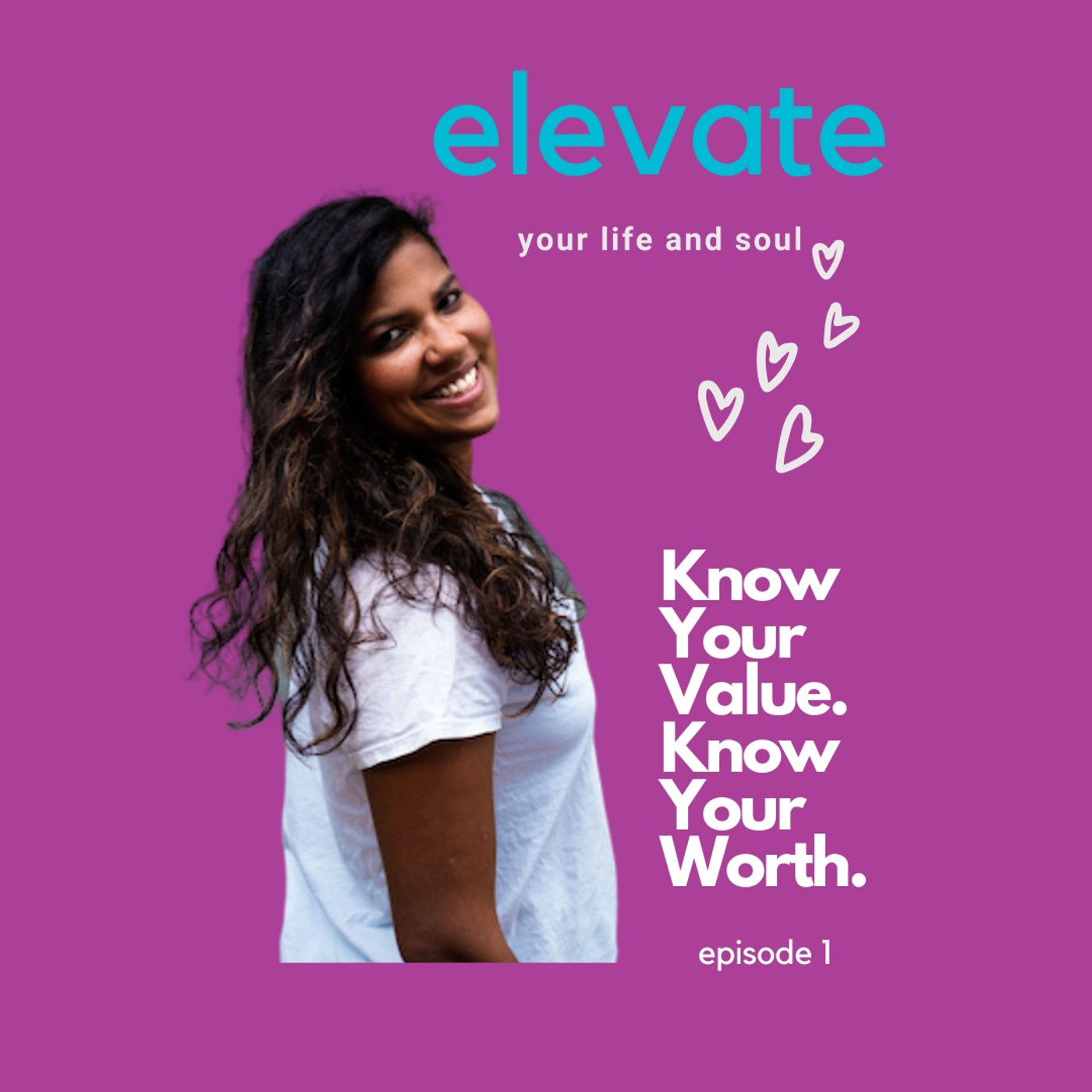#1 Know Your VALUE Know Your WORTH