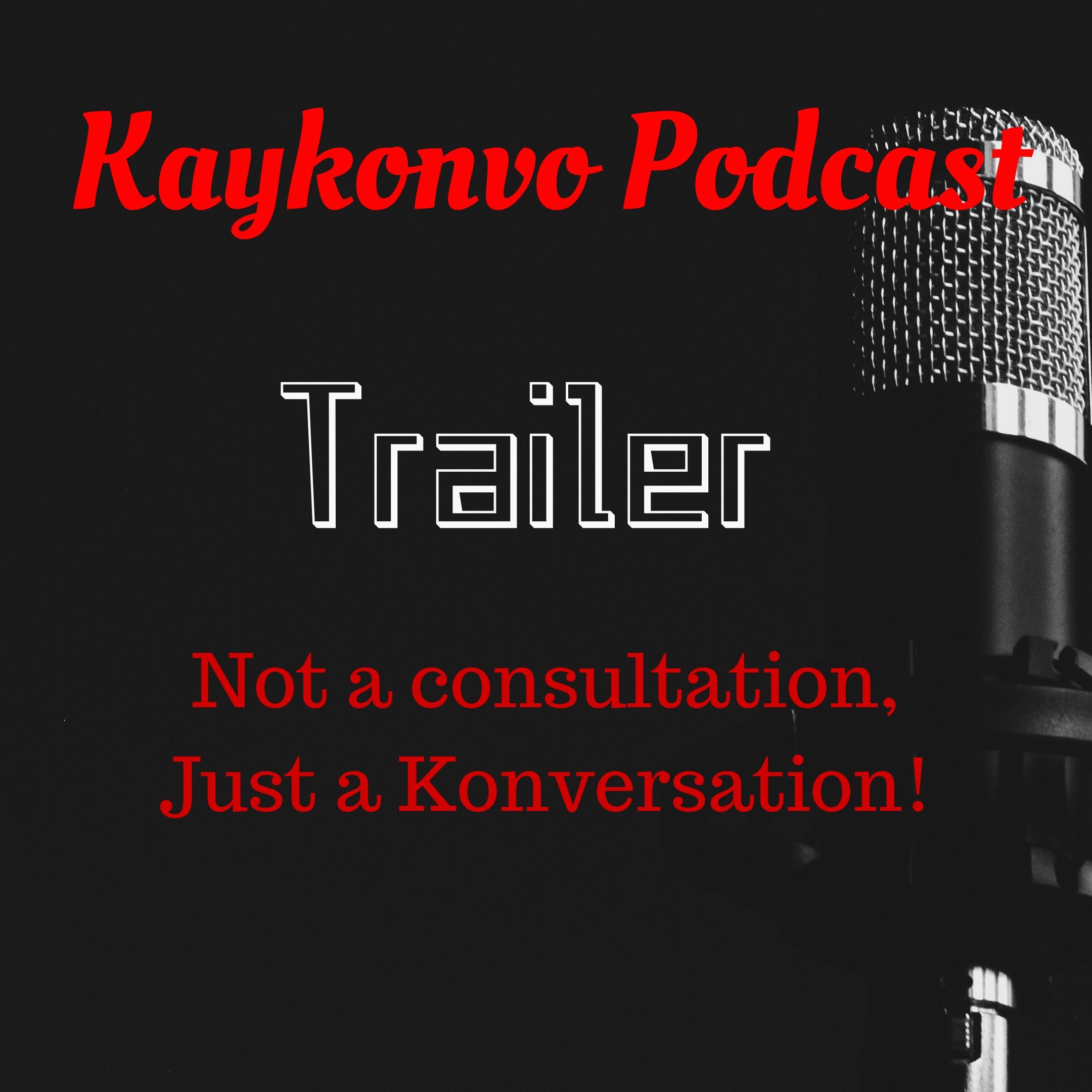 Kaykonvo trailer