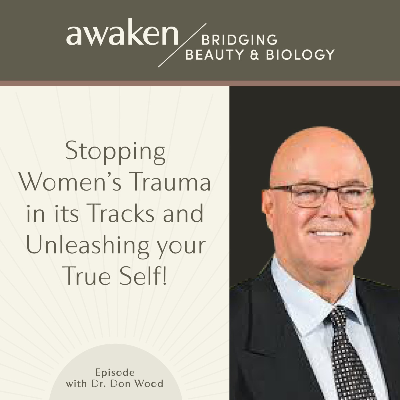 Stopping Women’s Trauma in its Tracks, Breakthrough Limitations, and Unleash your True Self!