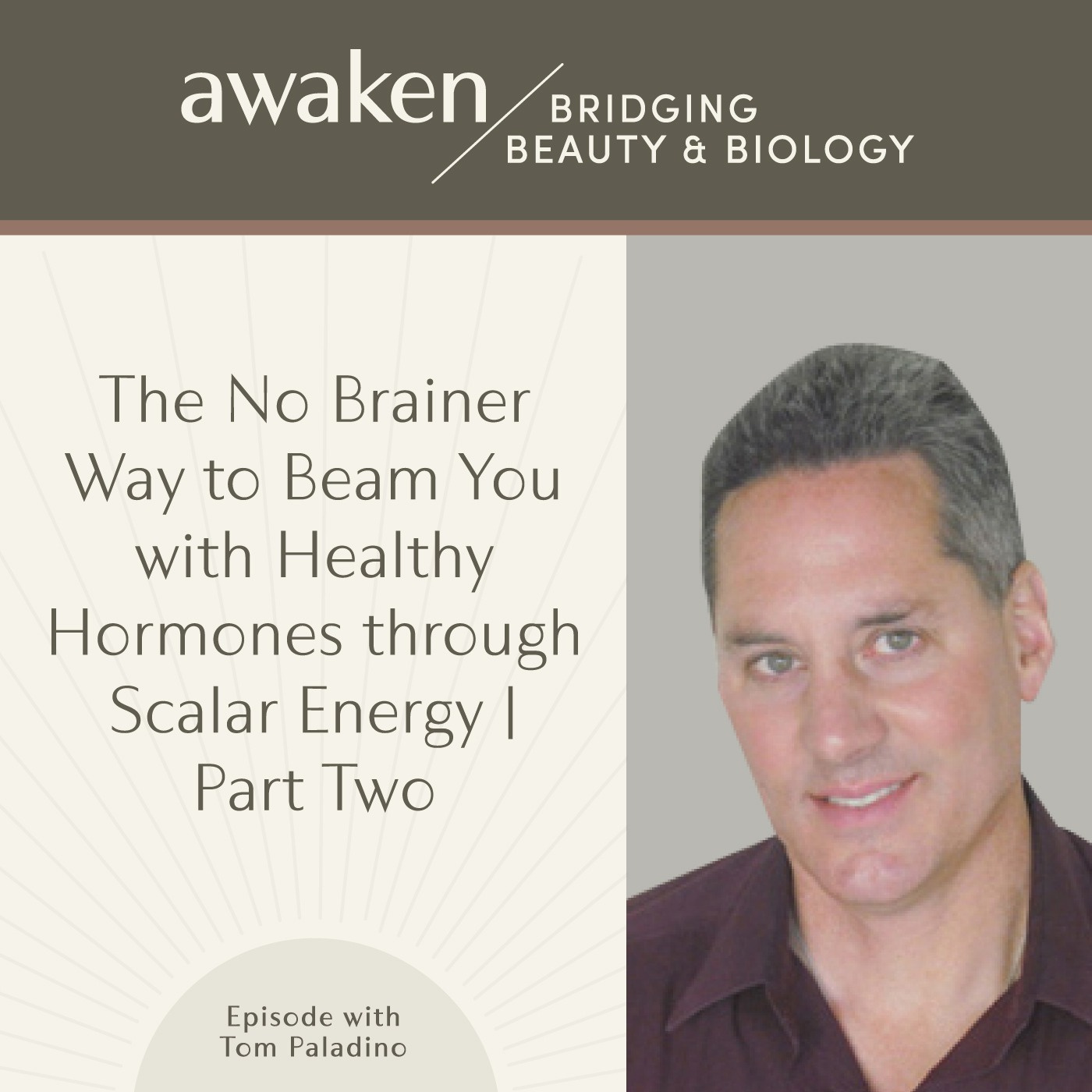 The No Brainer Way to Beam You with Healthy Hormones through Scalar Energy