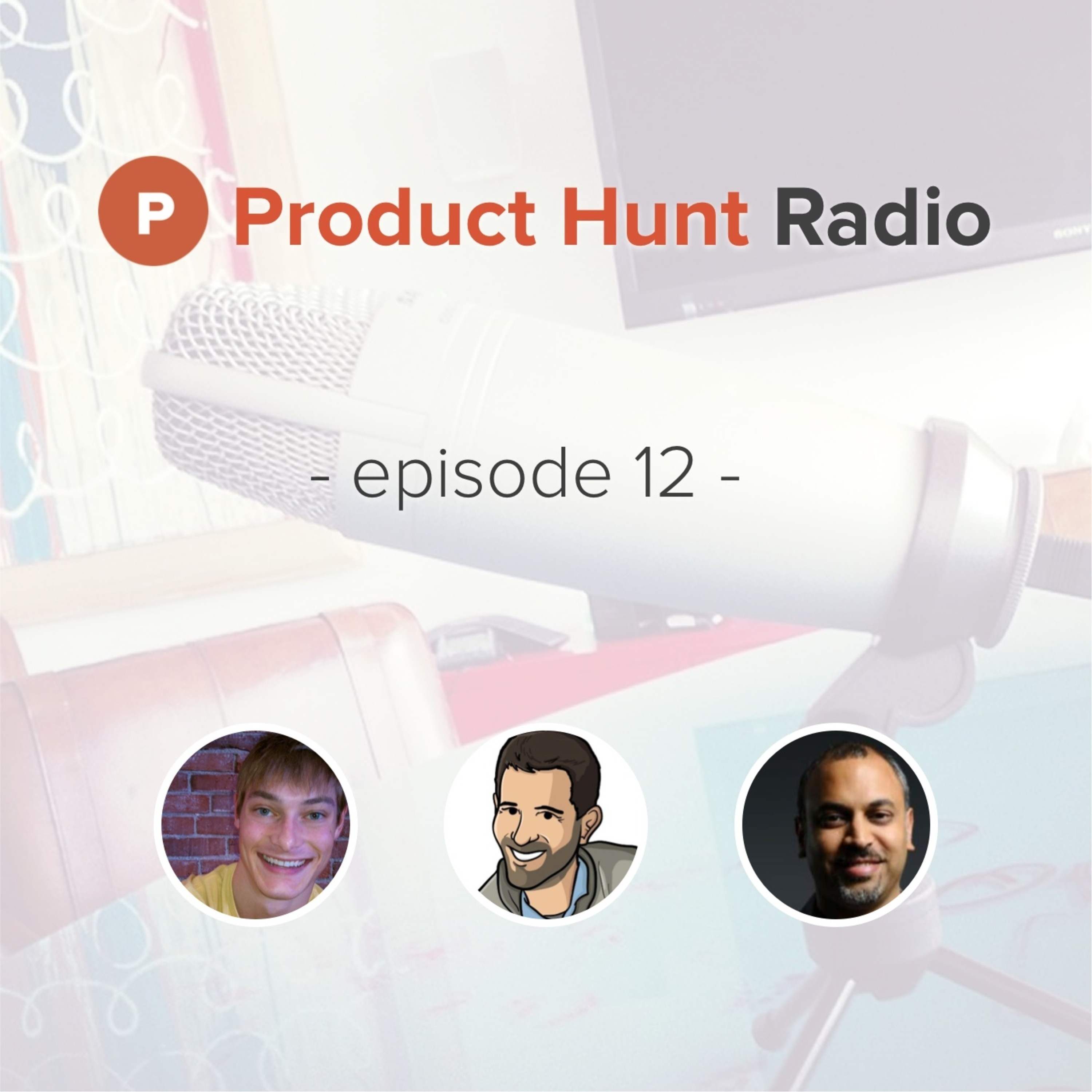 Product Hunt Radio on Smash Notes