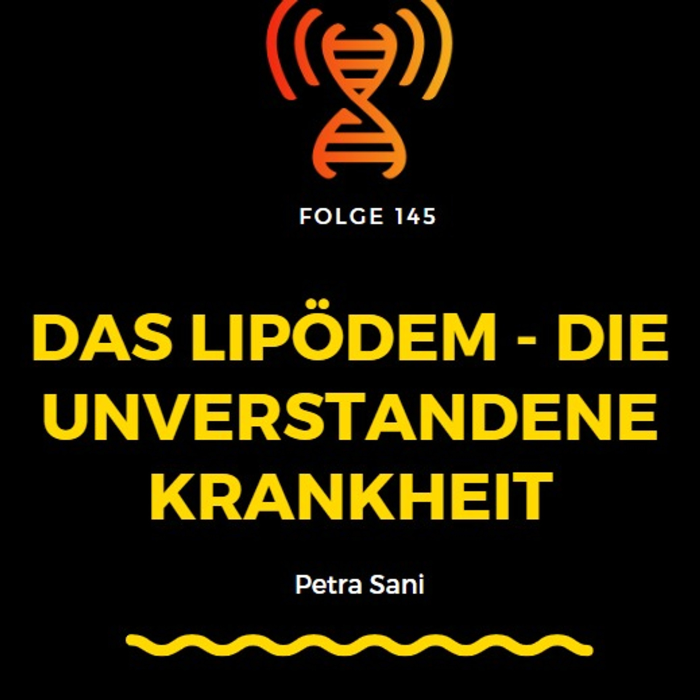 Das Lipödem - die unverstandene Krankheit - Petra Sani