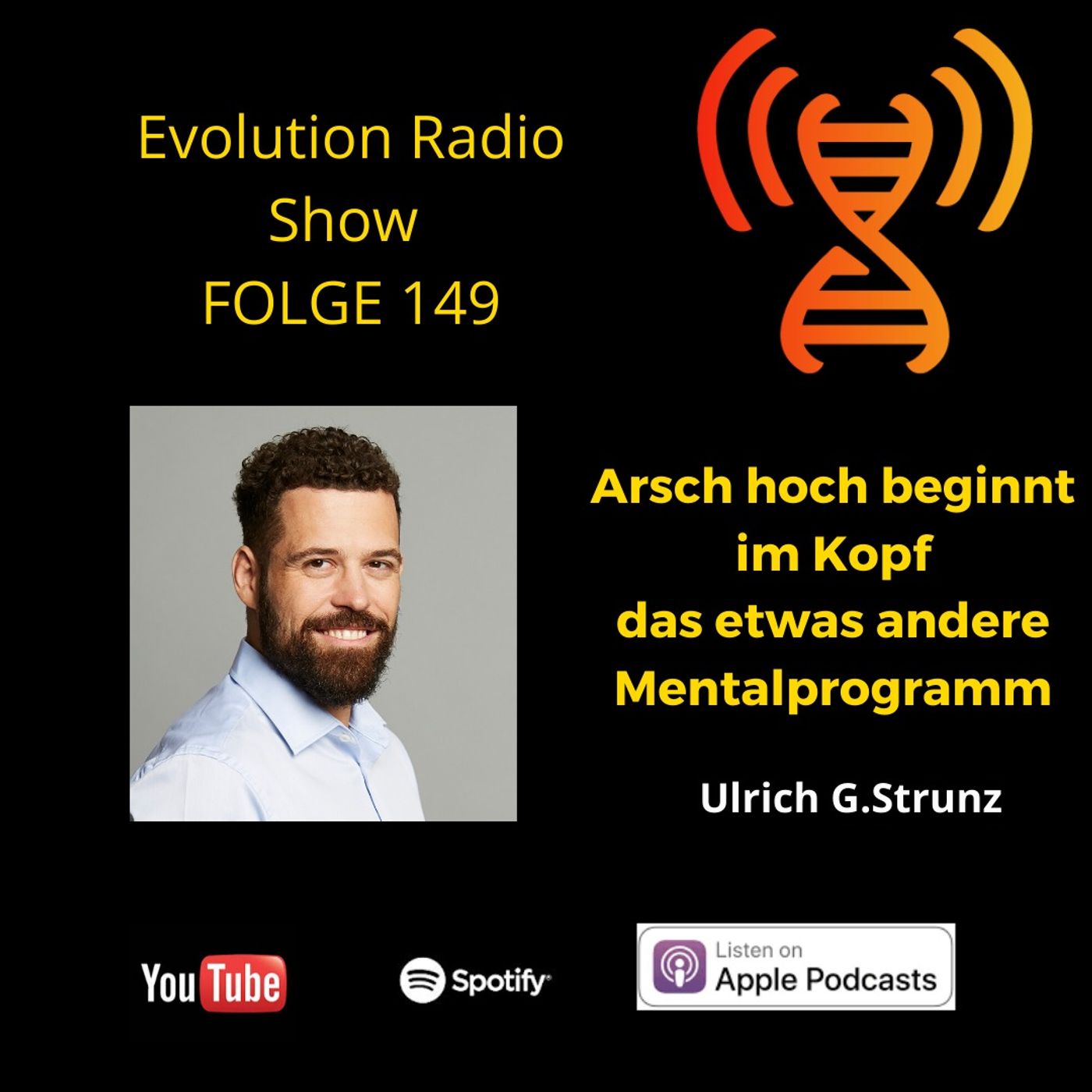 Ulrich G. Strunz - Arsch hoch beginnt im Kopf, das etwas andere Mentalprogramm
