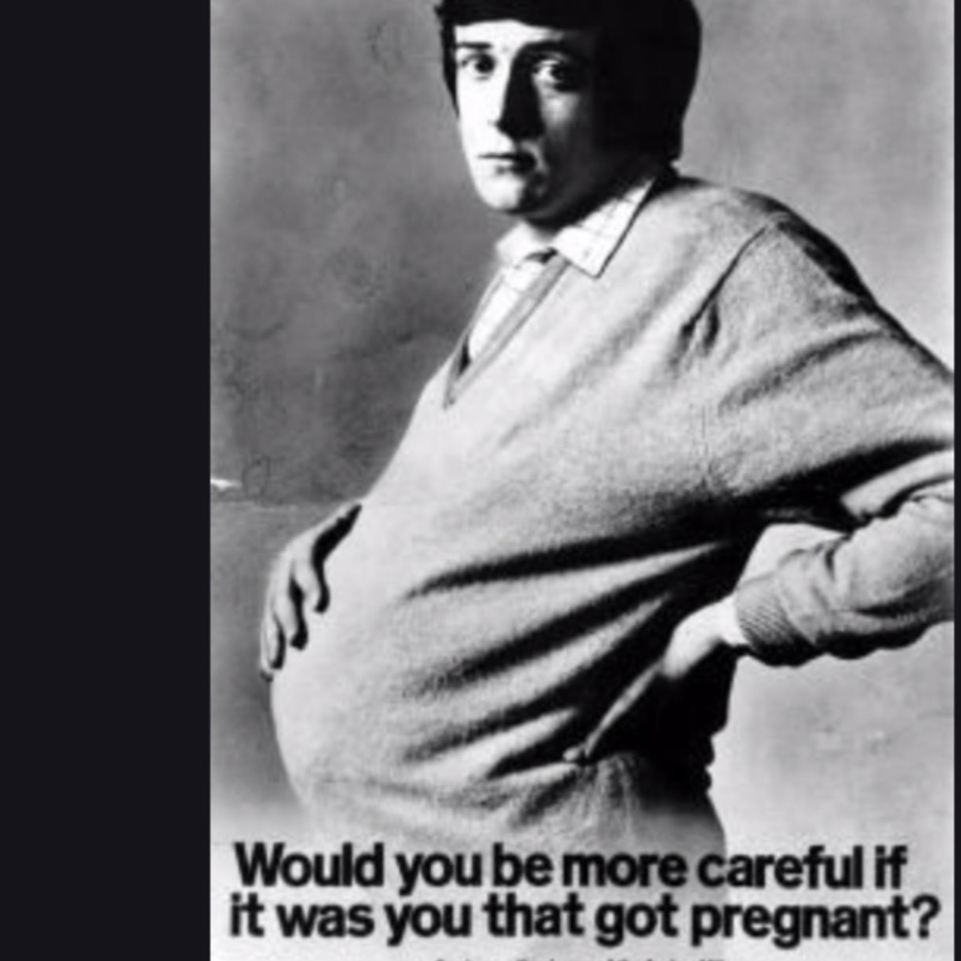 I Got My Man Pregnant
