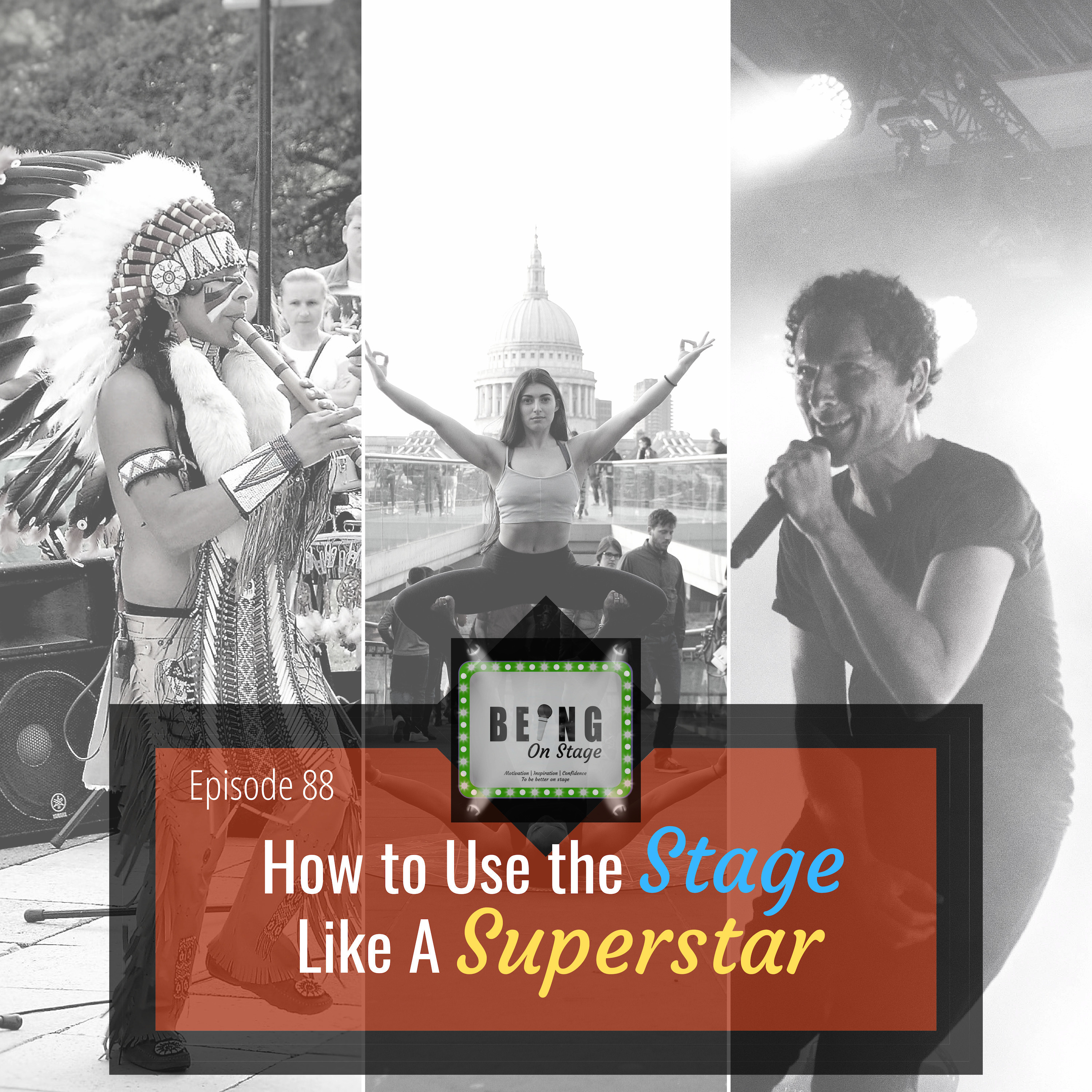 Episode 88: How to use the Stage like a Superstar episode artwork