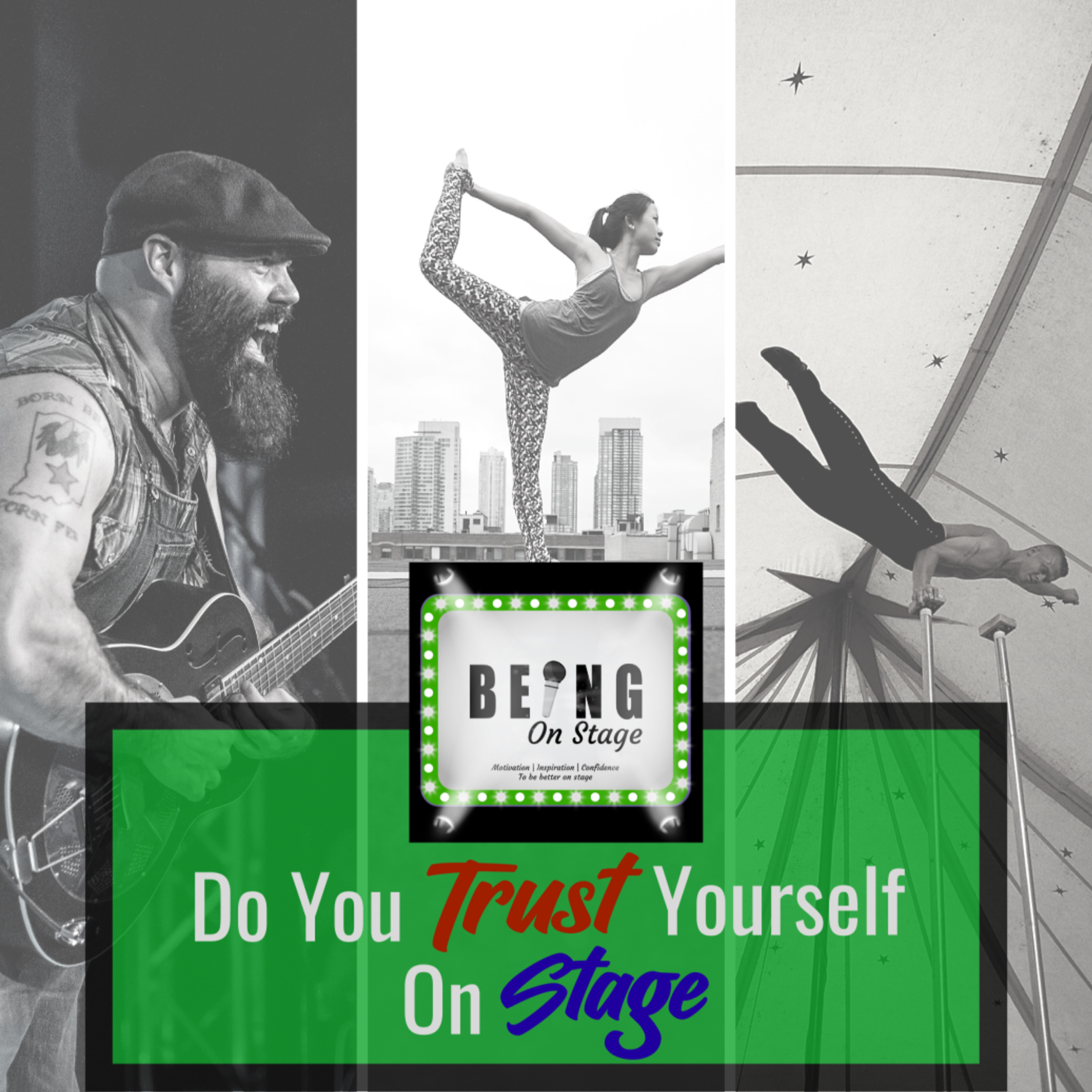 Do You Trust Yourself on Stage? episode artwork