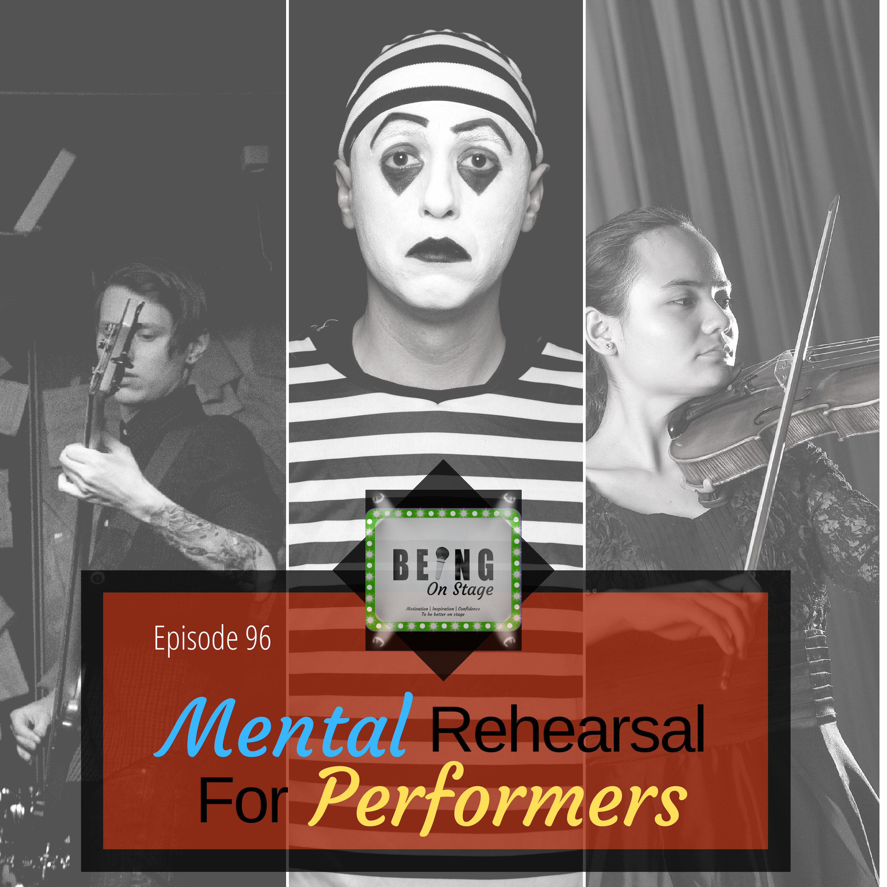 Episode 96: Mental Rehearsal For Performers episode artwork