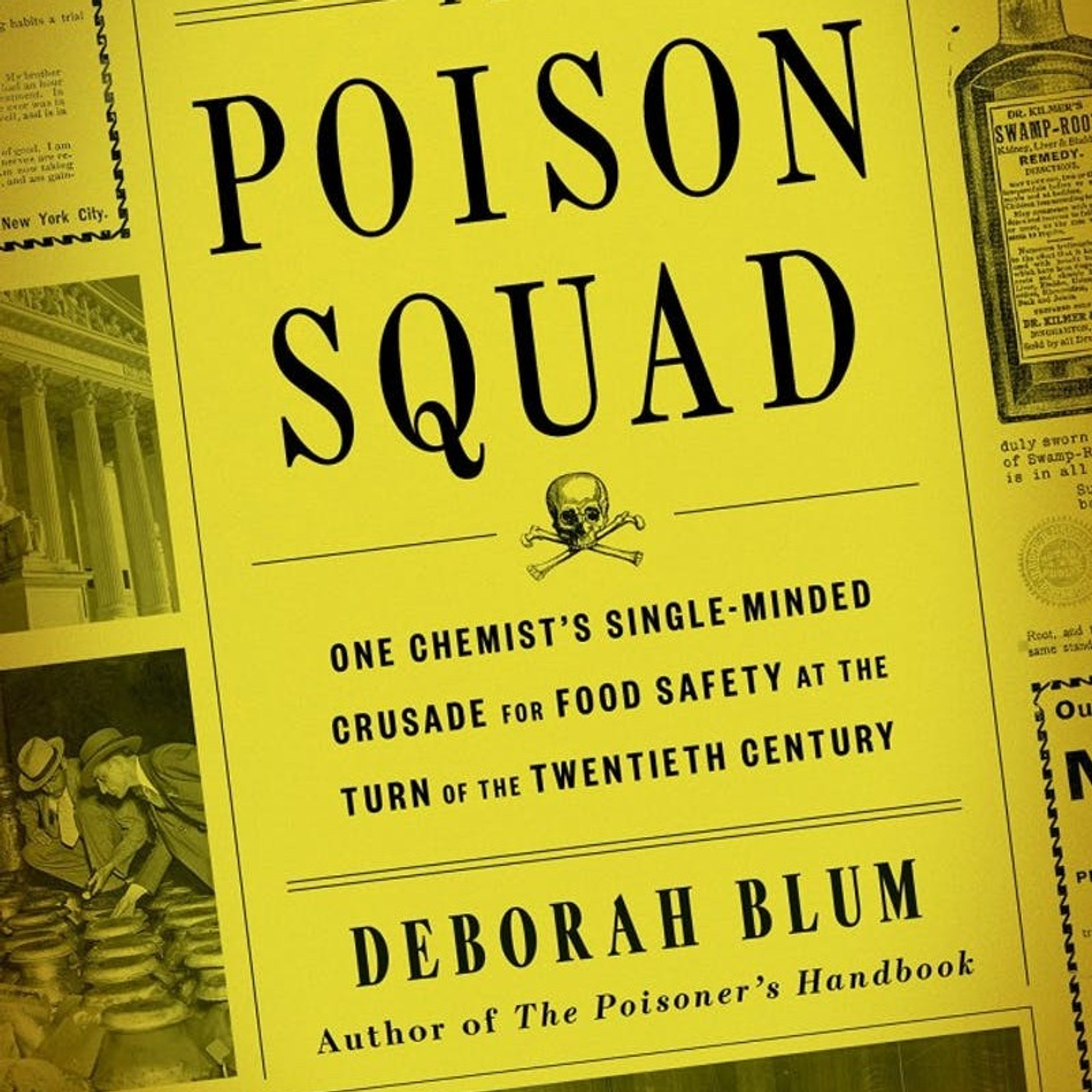 Poison Squad: Founding of the FDA