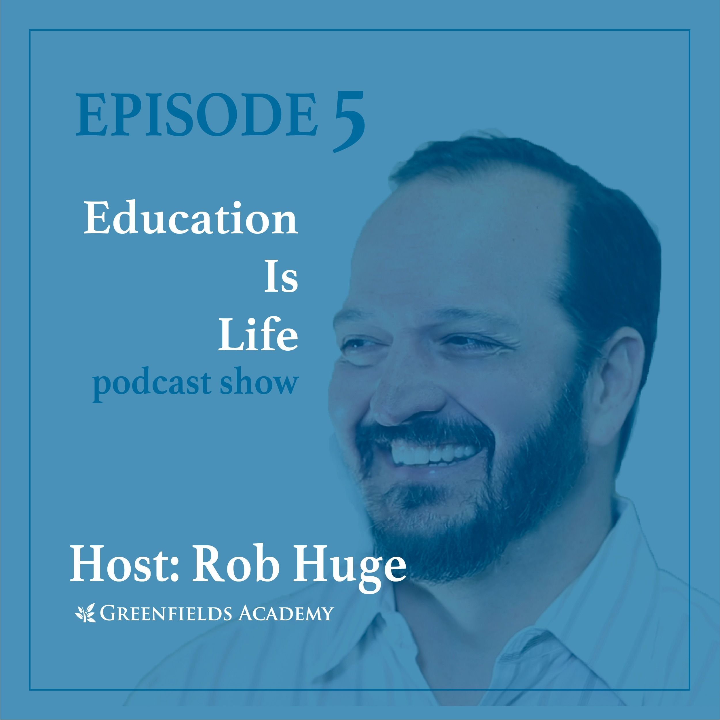 Education Is Life Podcast