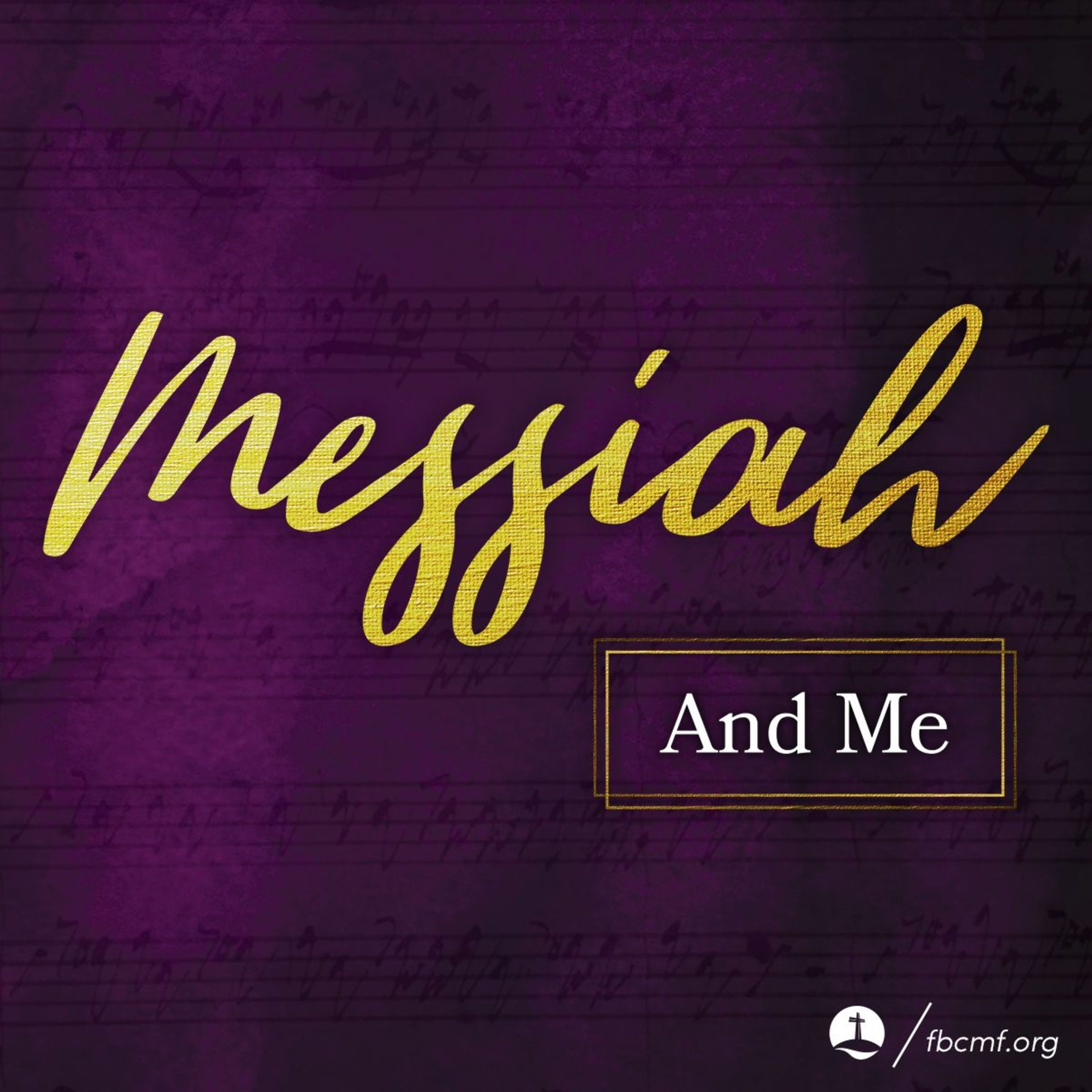 Messiah & Me Pt. 3 | 12-18-16 episode artwork