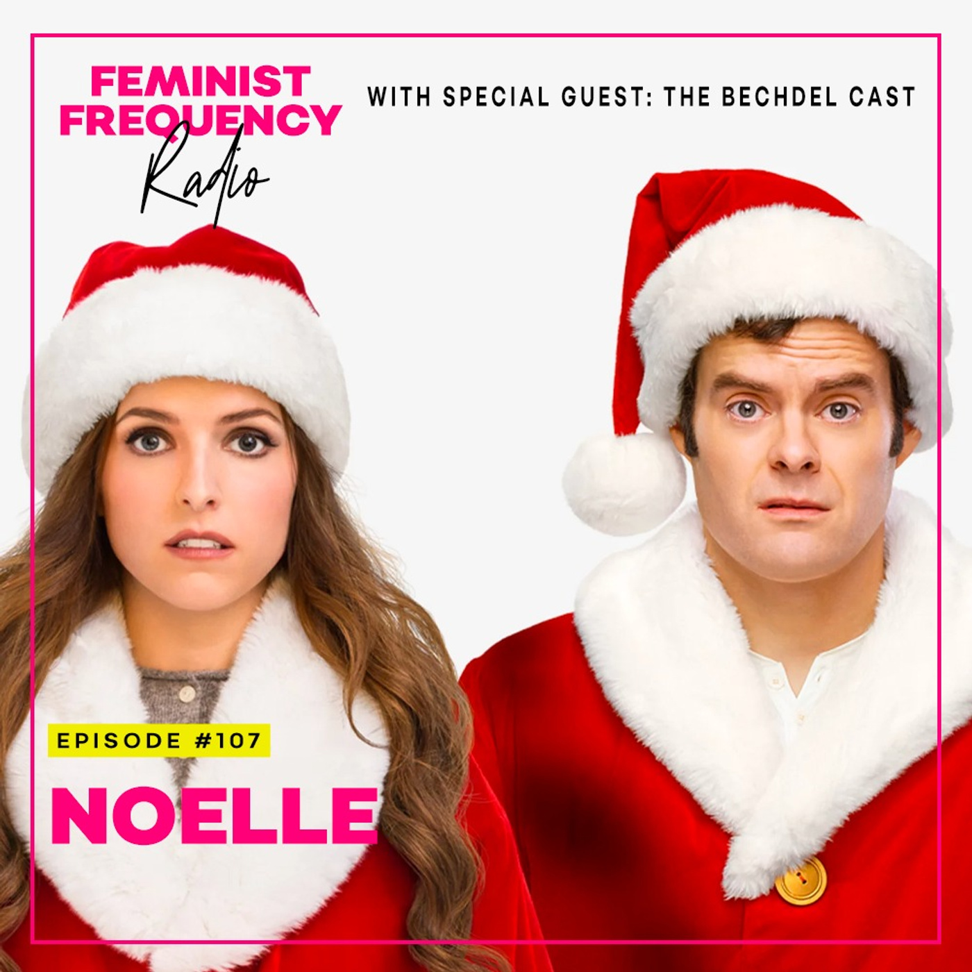 FFR 107: Noelle with The Bechdel Cast