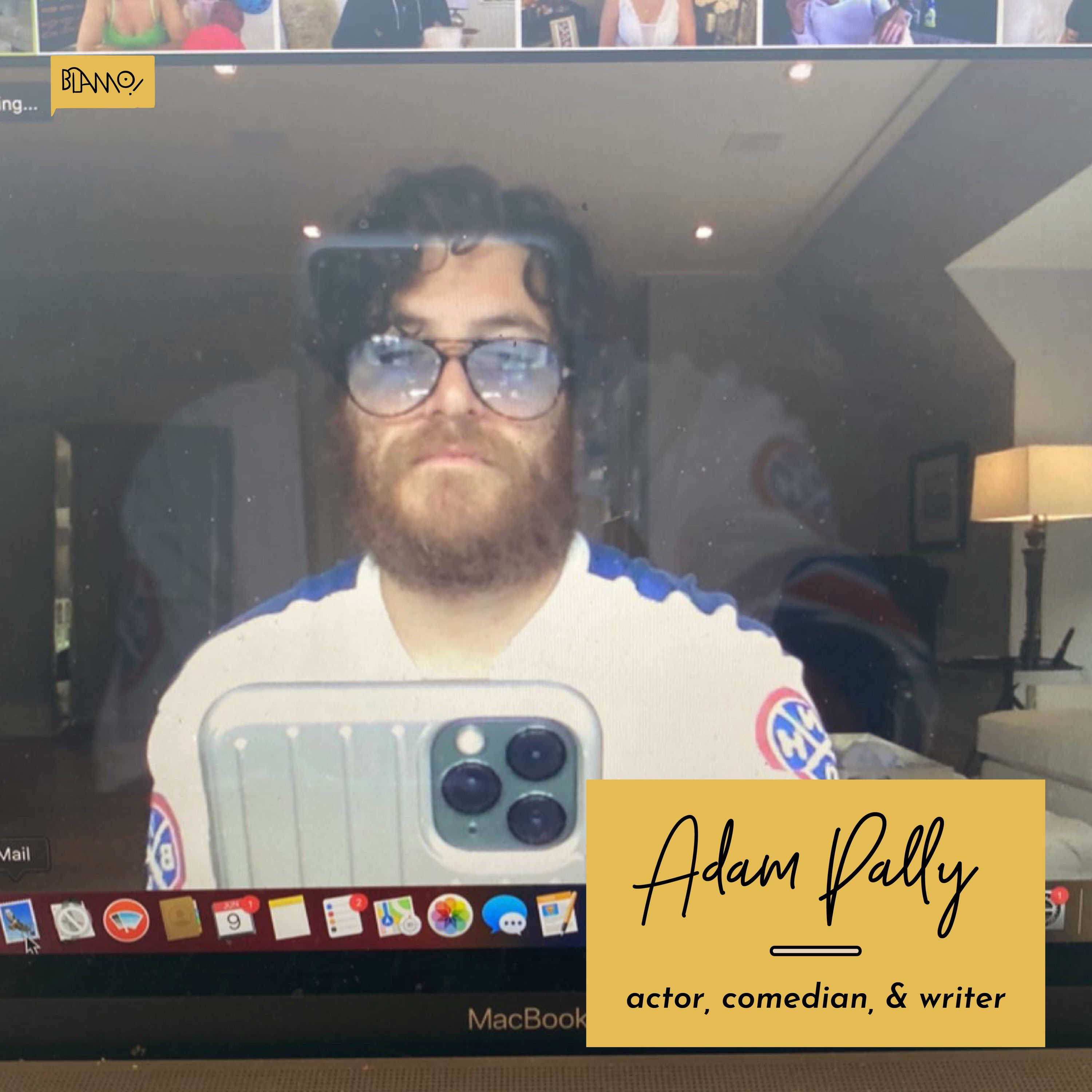 Adam Pally may never wear shoes again