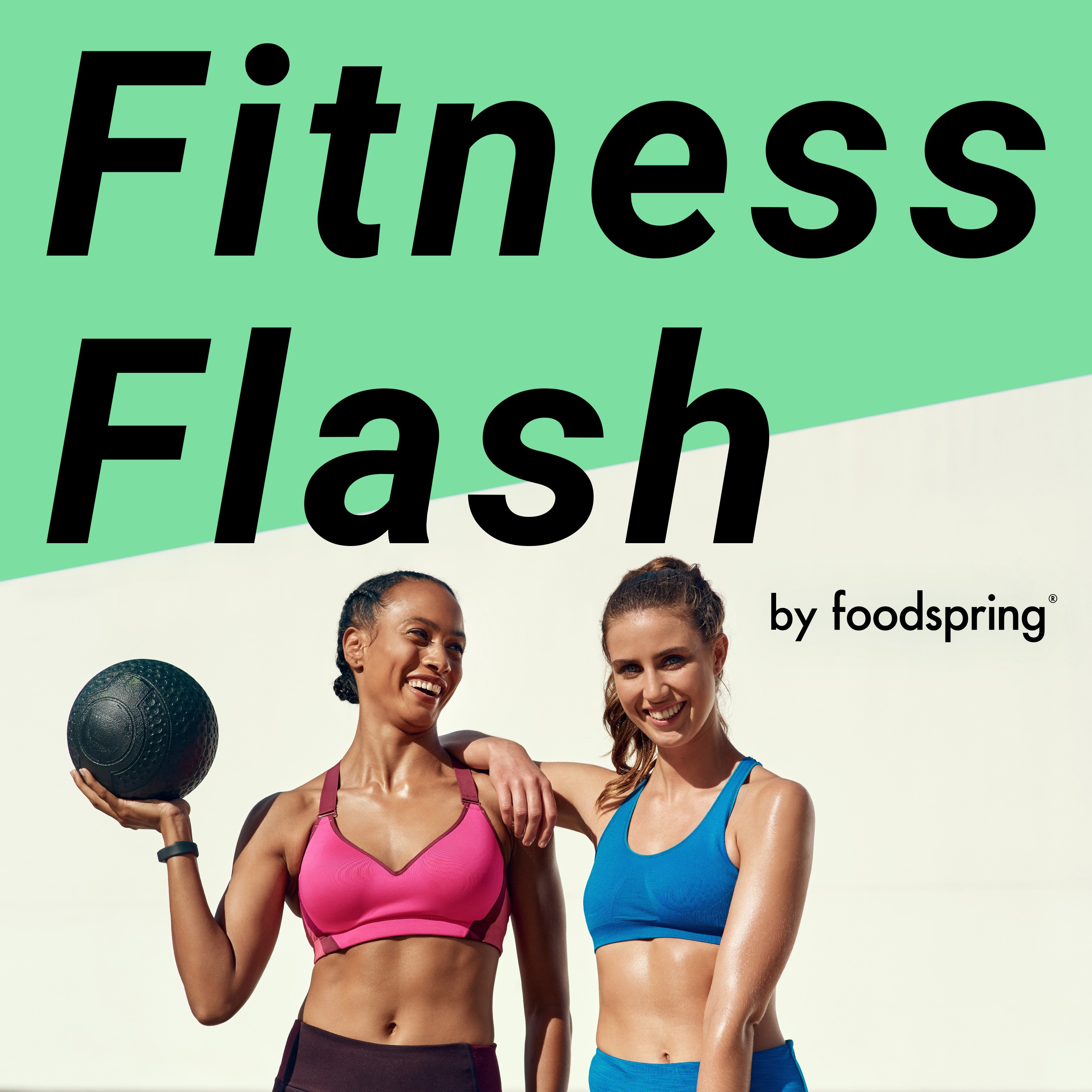 foodspring Podcast - Fitness Flash
