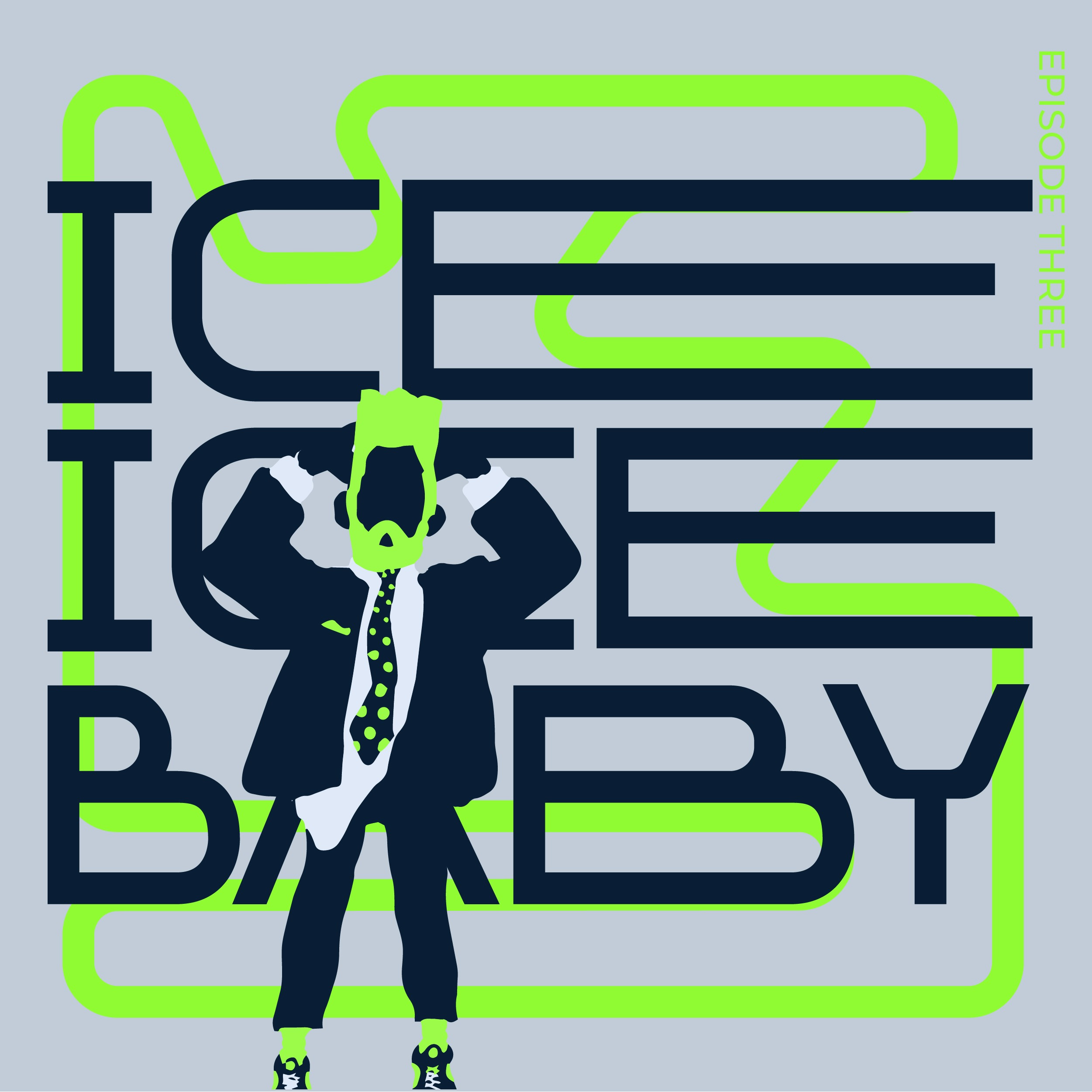 3. ICE ICE Baby