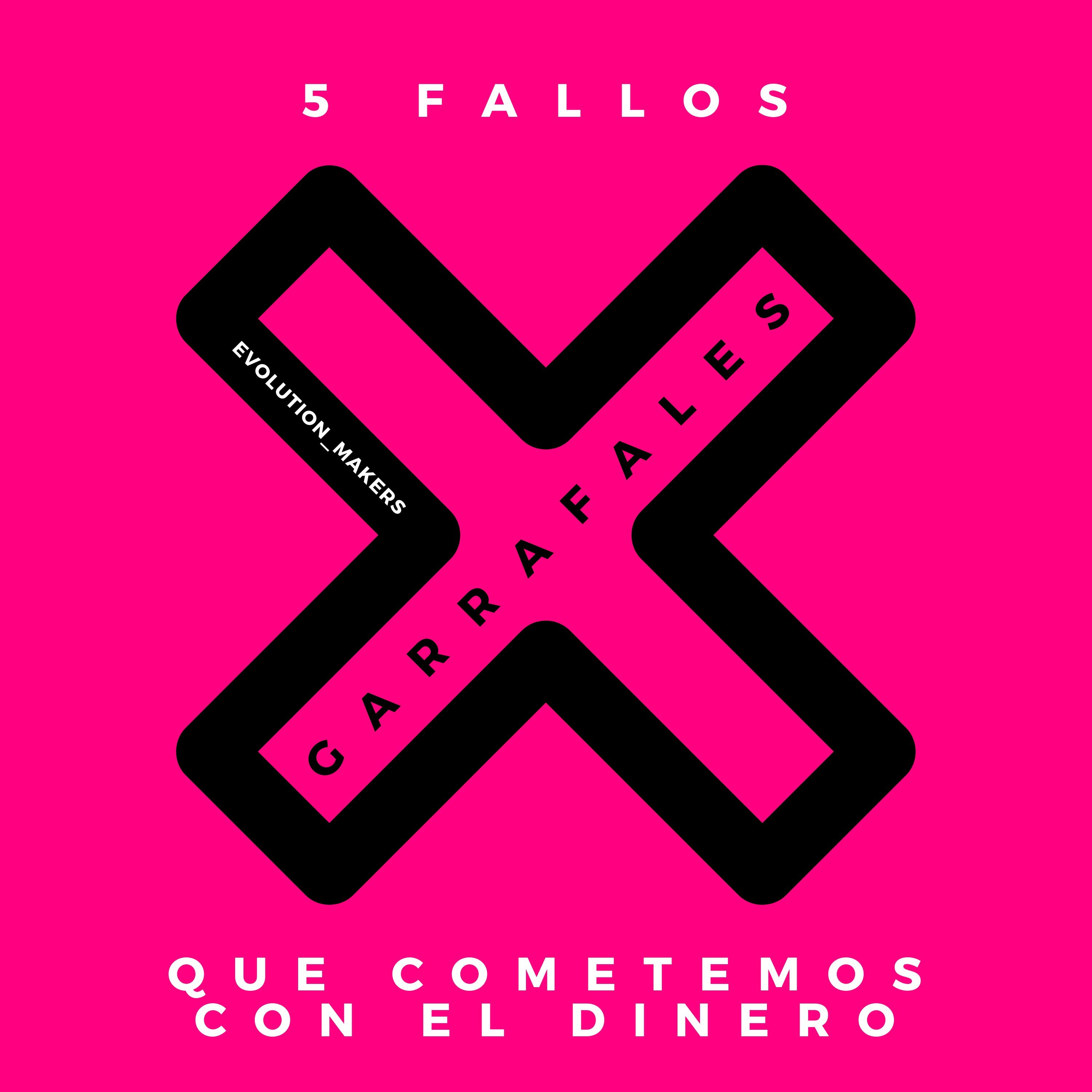 5 fallos garrafales que cometemos con el dinero