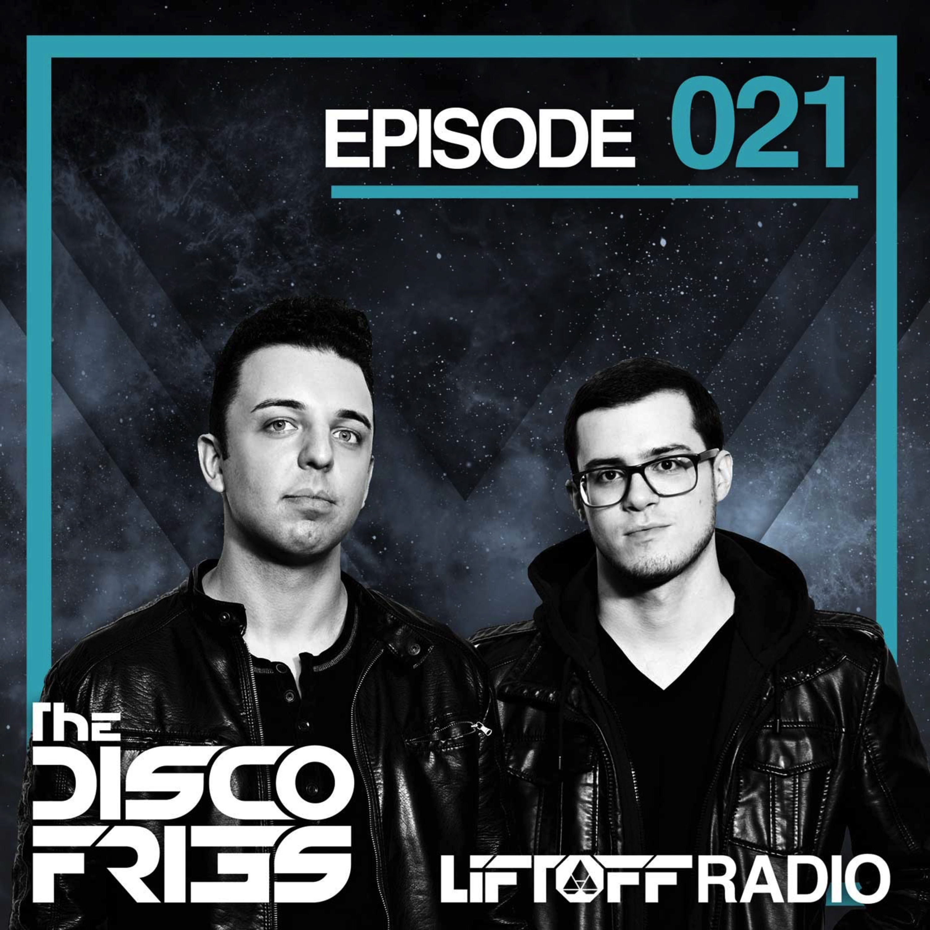 Disco Fries Liftoff Radio – 021