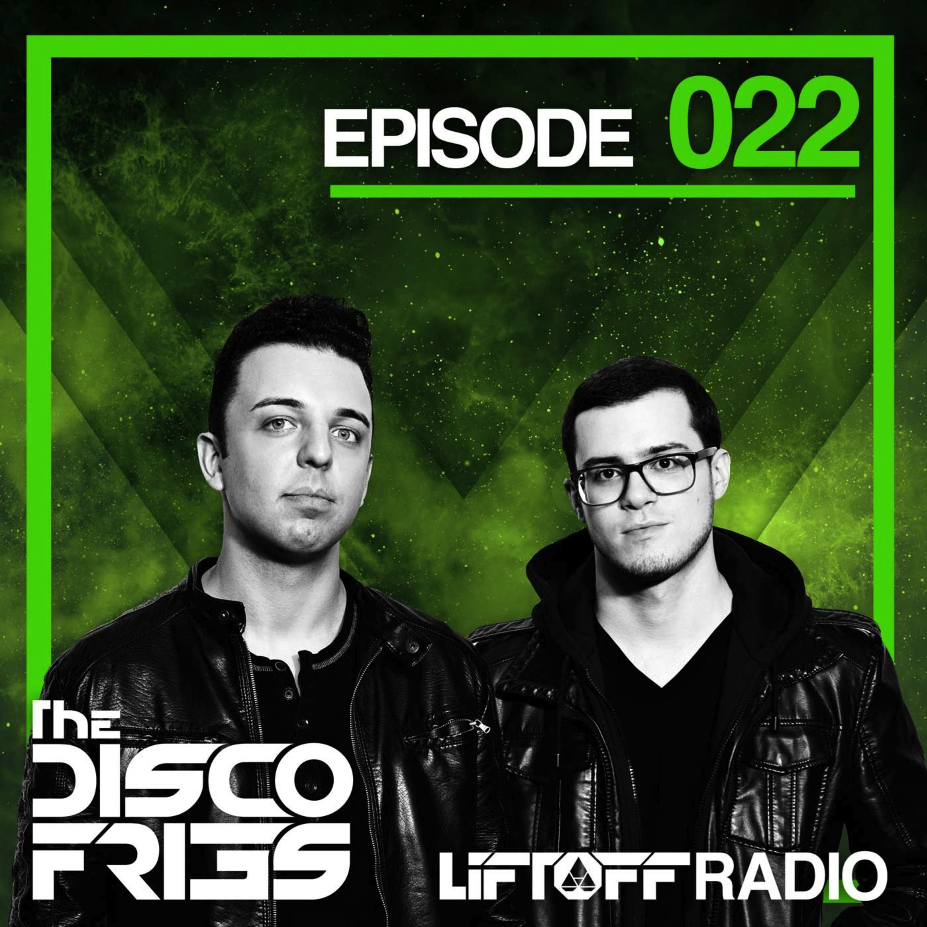 Disco Fries Liftoff Radio – 022