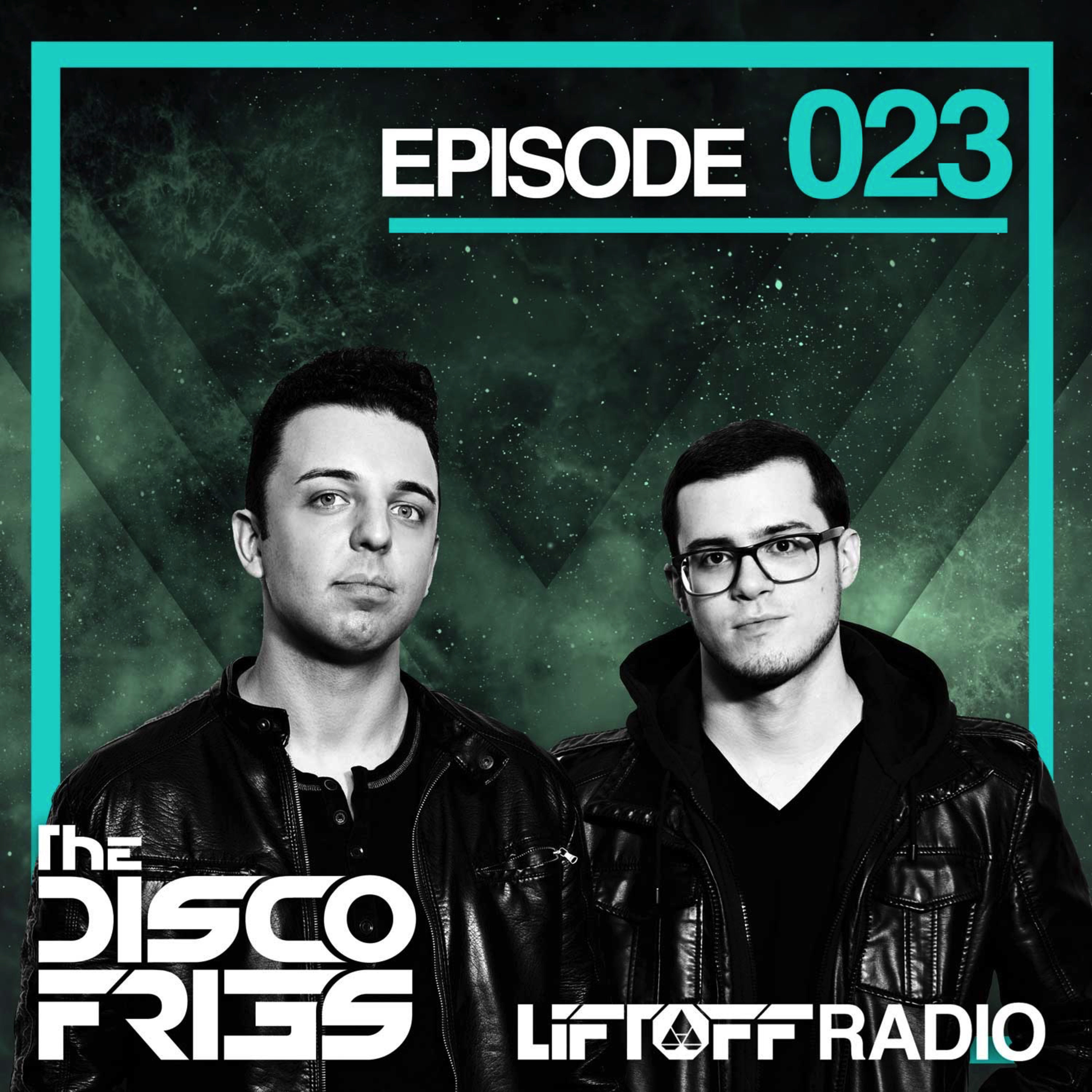 Disco Fries Liftoff Radio – 023