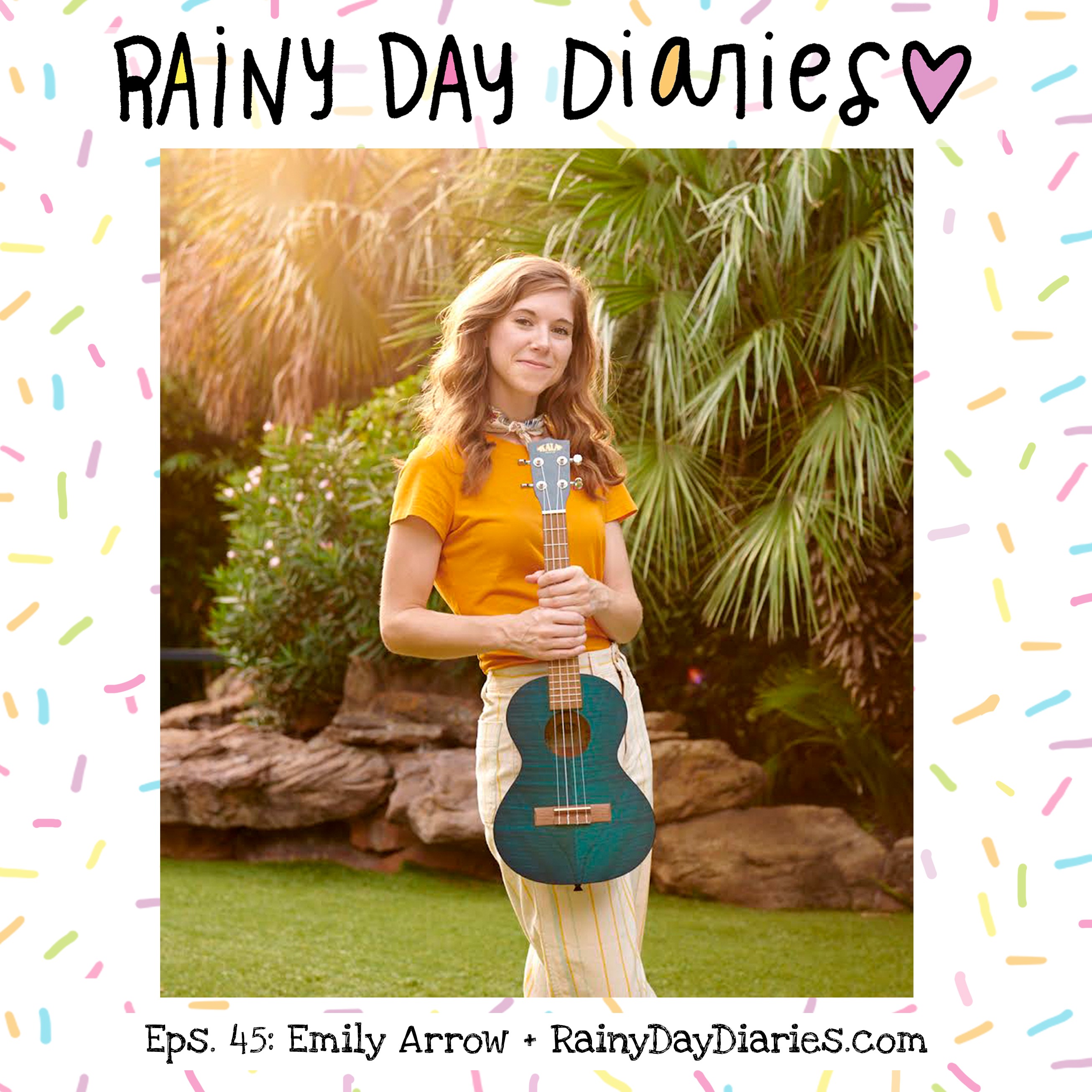 Eps: 45 - Emily Arrow Discusses Children's Books, Mindfulness + Productivity!