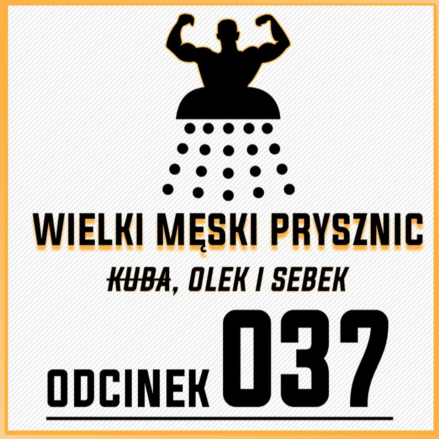 Wielki Męski Prysznic