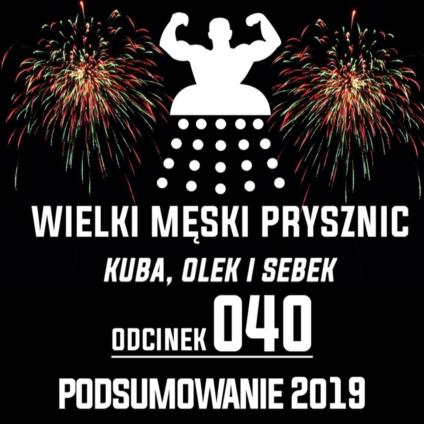 Wielki Męski Prysznic