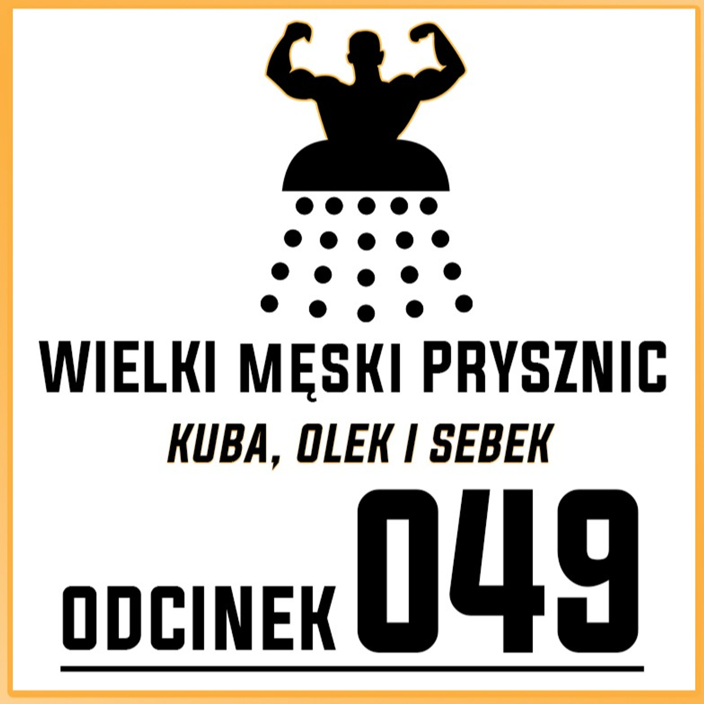 Wielki Męski Prysznic