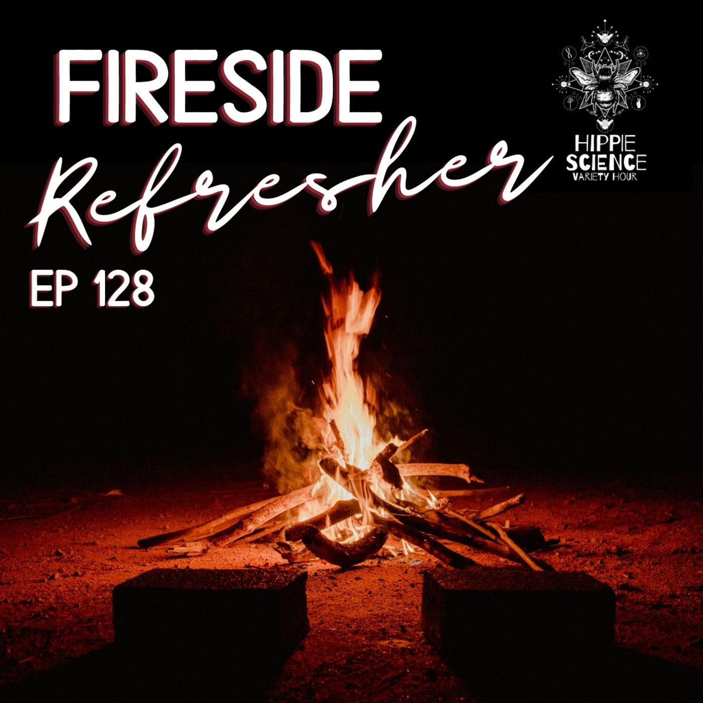 Fireside Refresher