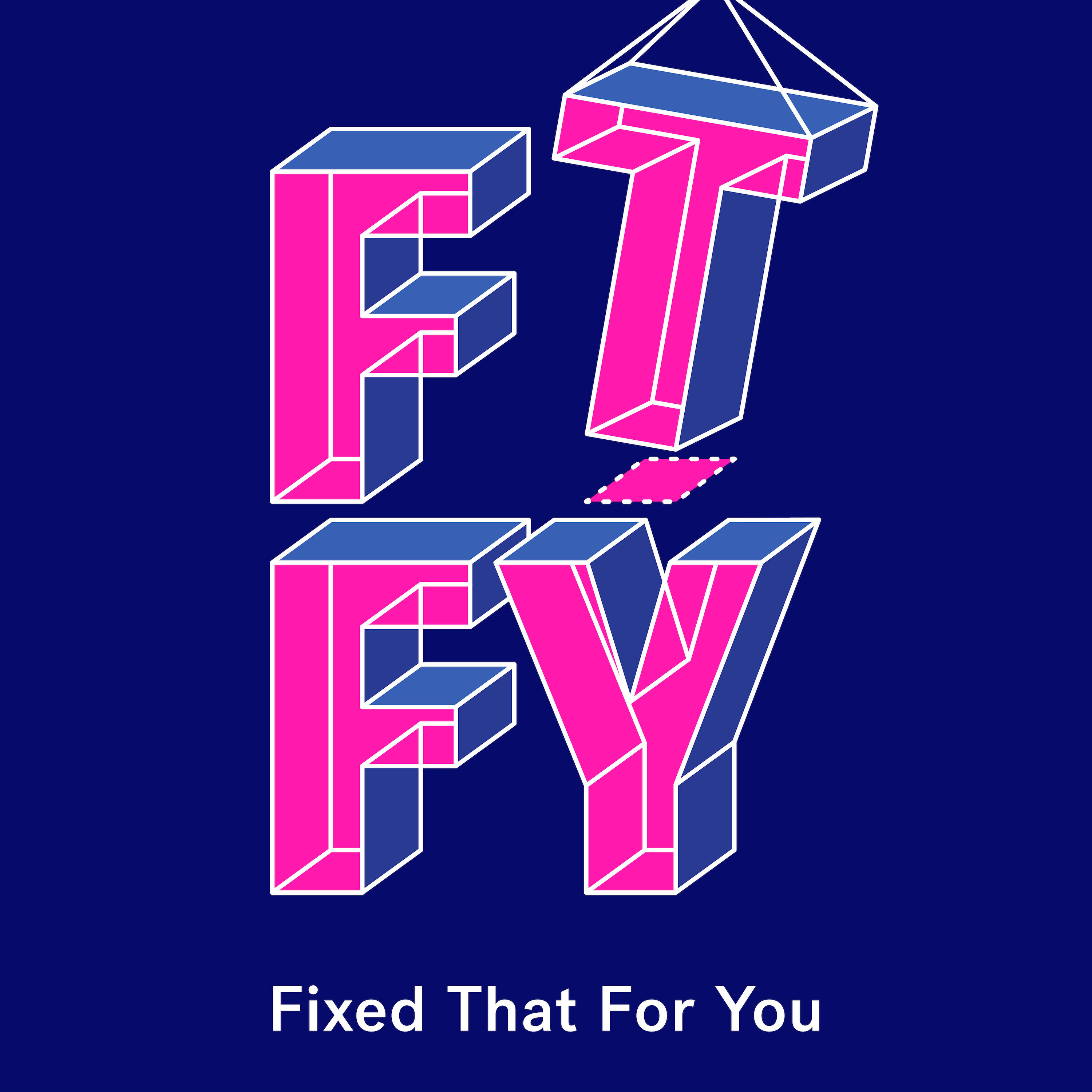 FTFY Fixed That For You Listen Via Stitcher For Podcasts ftfy-fixed-that-for-you-listen-via-stitcher-for-podcasts