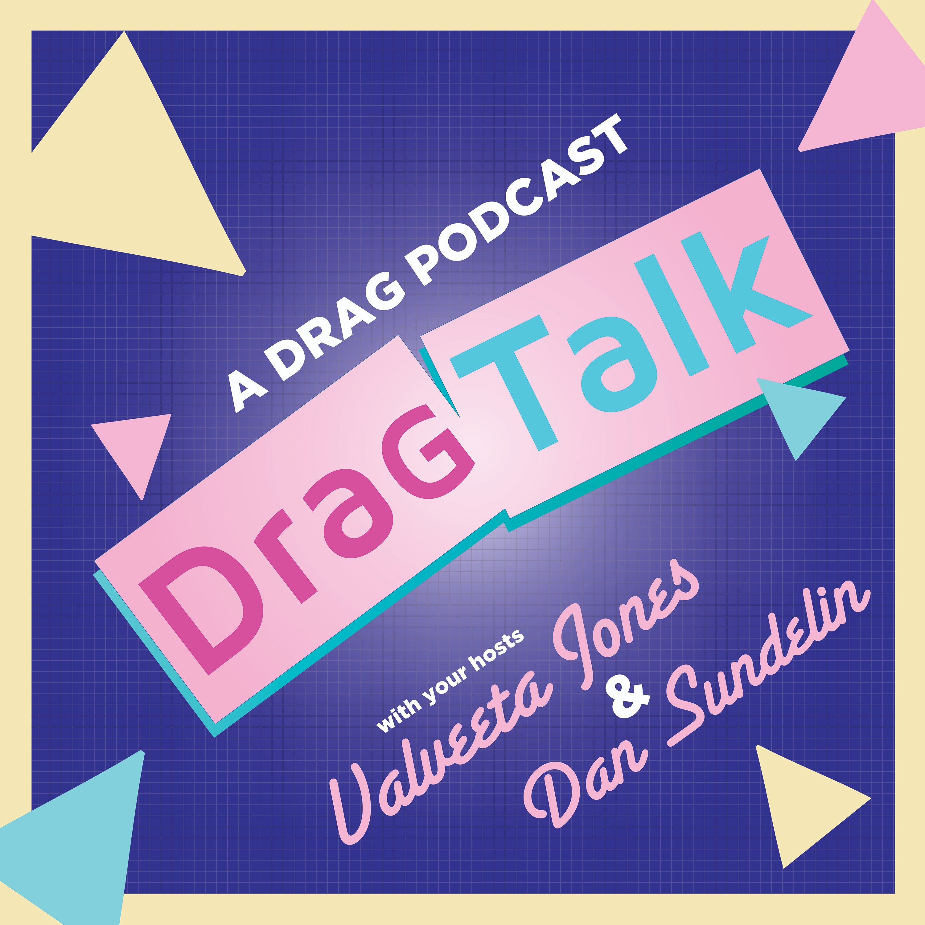 DRAG TALK!
